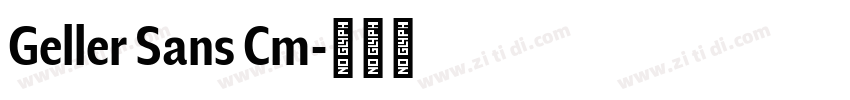 Geller Sans Cm字体转换
